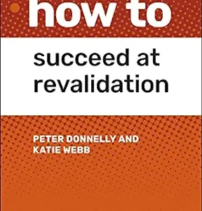 How to Succeed at Revalidation (EPUB)