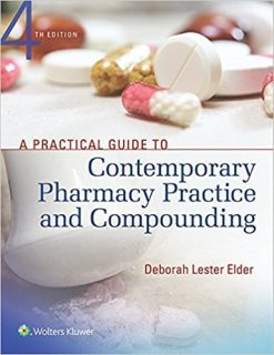 A Practical Guide to Contemporary Pharmacy Practice and Compounding, 4th Edition (EPUB)
