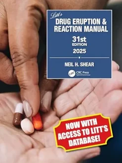 Litt’s Drug Eruption & Reaction Manual, 31st edition (Original PDF from Publisher)