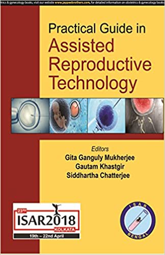 Practical Guide in Assisted Reproductive Technology (Original PDF from Publisher)