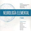 Neurología elemental (2ª ed.) (Spanish Edition) (Original PDF from Publisher)