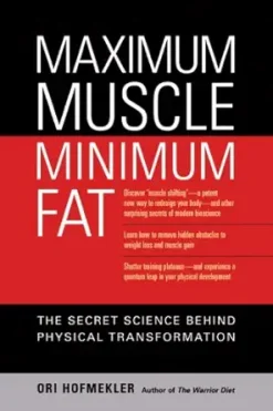 Maximum Muscle, Minimum Fat: The Secret Science Behind Physical Transformation (EPUB)