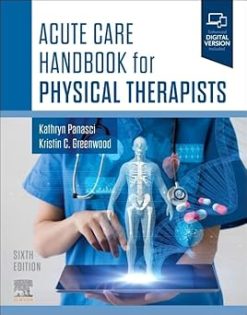 Acute Care Handbook for Physical Therapists, 6th edition (EPUB)