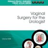 Vaginal Surgery for the Urologist: Female Pelvic Surgery Video Atlas Series (Videos Only, Well Organized)