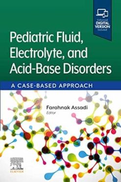 Pediatric Fluid, Electrolyte, and Acid-Base Disorders: A Case-Based Approach (EPUB)