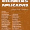 Avanços e Desafios em Ciências Aplicadas: Gestão, Saúde e Tecnologia: – Volume 3 (Portuguese Edition) (EPUB)