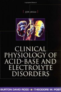 Clinical Physiology of Acid-Base and Electrolyte Disorders, 5th Edition (Original PDF from Publisher)