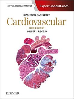 Diagnostic Pathology: Cardiovascular 2nd Edition (True PDF From Publisher)