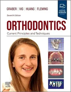 Orthodontics: Current Principles and Techniques, 7th Edition (Original PDF from Publisher)