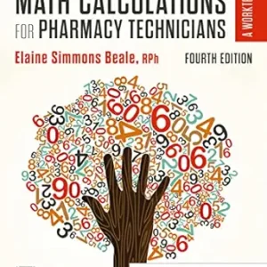 Math Calculations for Pharmacy Technicians, 4th Edition (True PDF from Publisher)
