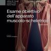 Esame obiettivo dell’apparato muscolo-scheletrico, 4e (EPUB + Converted PDF)