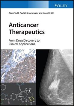 Anticancer Therapeutics: From Drug Discovery to Clinical Applications (EPUB)