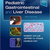 Pediatric Gastrointestinal and Liver Disease 6th Edition (True PDF From Publisher)