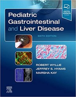 Pediatric Gastrointestinal and Liver Disease 6th Edition (True PDF From Publisher)
