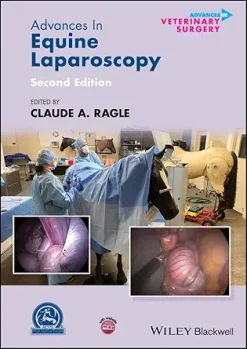 Advances in Equine Laparoscopy (AVS Advances in Veterinary Surgery), 2nd Edition (EPUB)