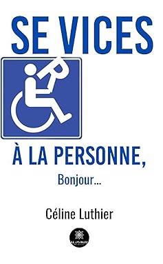 Services à la personne, bonjour… (French Edition) (EPUB)