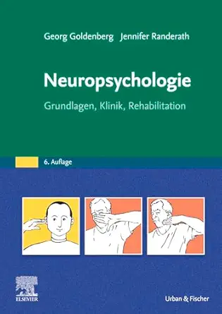 Neuropsychologie: Grundlagen, Klinik, Rehabilitation, 6th Edition (German Edition) (True PDF from Publisher)
