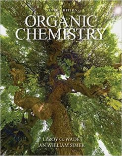 Organic Chemistry (9th Edition) (Wade) (Original PDF from Publisher)