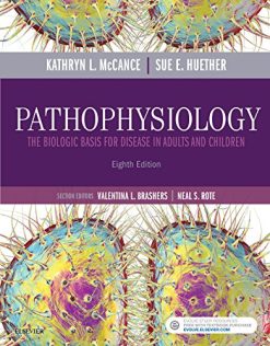 Pathophysiology – E-Book: The Biologic Basis for Disease in Adults and Children, 8ed (PDF)