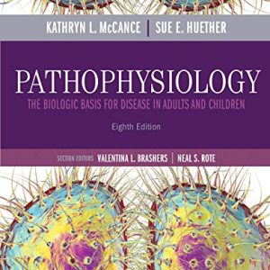 Pathophysiology – E-Book: The Biologic Basis for Disease in Adults and Children, 8ed (PDF)