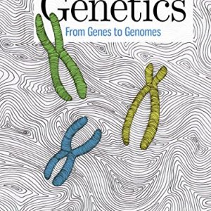 Genetics: From Genes to Genomes, 6th Edition (ORIGINAL PDF from Publisher)
