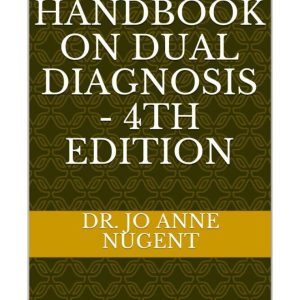 A Handbook on Dual Diagnosis, 4th Edition (Epub + Converted PDF)