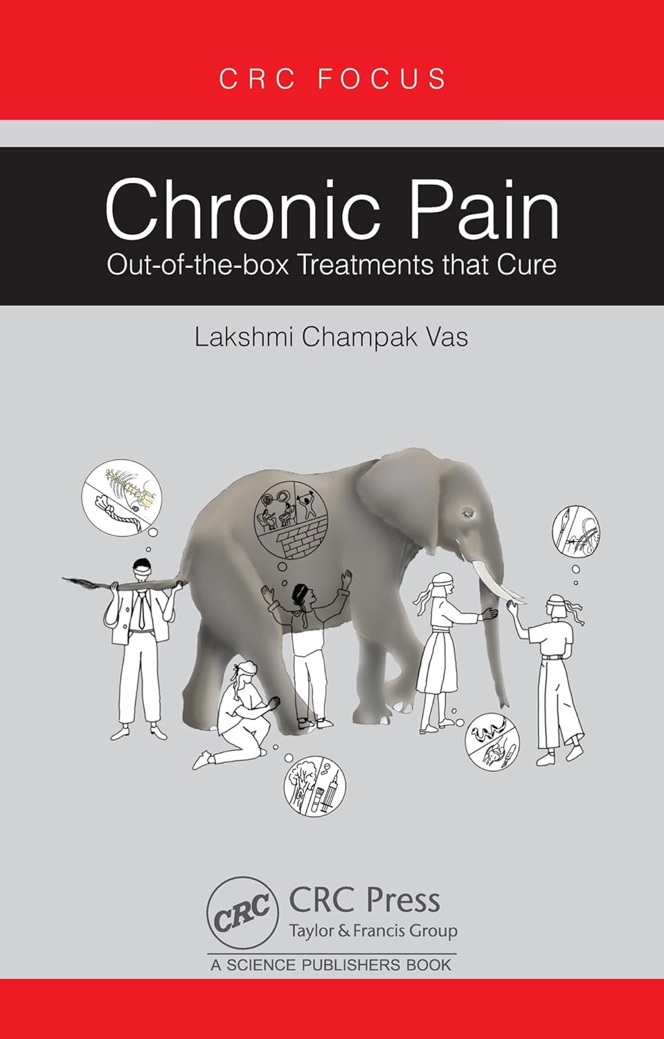 Chronic Pain: Out-of-the-box Treatments that Cure (Original PDF from Publisher)
