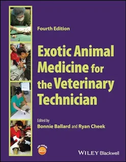 Exotic Animal Medicine for the Veterinary Technician, 4th Edition (Original PDF from Publisher)