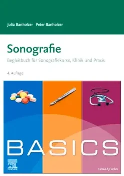 BASICS Sonographie, 4th Edition (German Edition) (True PDF from Publisher)