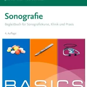 BASICS Sonographie, 4th Edition (German Edition) (True PDF from Publisher)