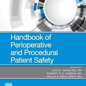 Handbook of Perioperative and Procedural Patient Safety (EPUB)