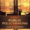 Public Policymaking, 8th Edition (Original PDF from Publisher)