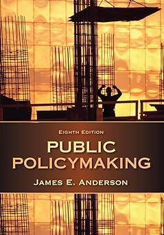 Public Policymaking, 8th Edition (Original PDF from Publisher)