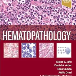 Hematopathology – Elaine Sarkin Jaffe, 3rd Edition (Original PDF from Publisher)