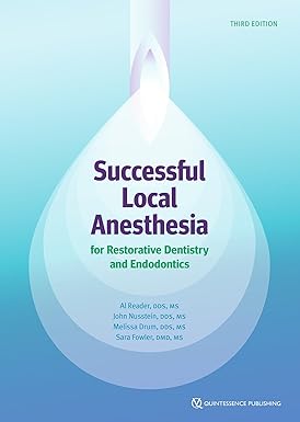 Successful Local Anesthesia for Restorative Dentistry and Endodontics, 3rd edition (Original PDF from Publisher)