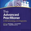 The Advanced Practitioner in Pathophysiology and Diagnostics (Original PDF from Publisher)