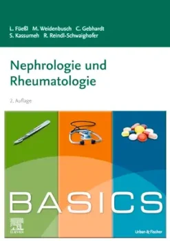BASICS Nephrologie und Rheumatologie (German Edition), 2nd Edition (True PDF from Publisher)