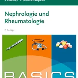 BASICS Nephrologie und Rheumatologie (German Edition), 2nd Edition (True PDF from Publisher)