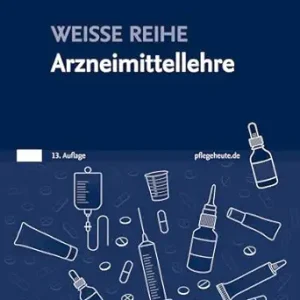 WEISSE REIHE: Arzneimittellehre, 13th Edition (German Edition) (True PDF from Publisher)