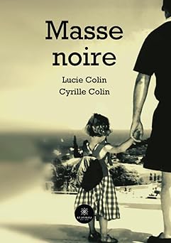 Masse Noire (French Edition) (EPUB)