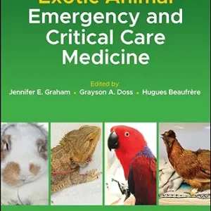 Exotic Animal Emergency and Critical Care Medicine (EPUB)