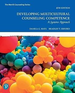 Developing Multicultural Counseling Competence: A Systems Approach, 4th Edition (Original PDF from Publisher)