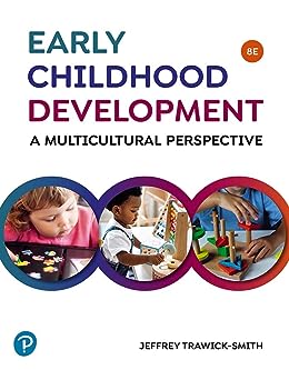 Early Childhood Development: A Multicultural Perspective, 8th Edition (Original PDF from Publisher)