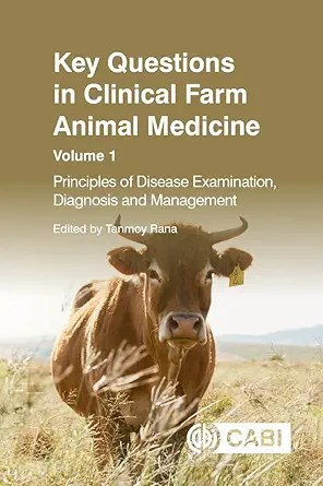 Key Questions in Clinical Farm Animal Medicine, Volume 1: Principles of Disease Examination, Diagnosis and Management (EPUB)