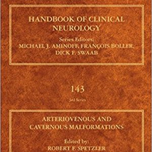 Arteriovenous and Cavernous Malformations, Volume 143 (Handbook of Clinical Neurology) (EPUB)