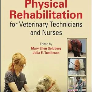 Physical Rehabilitation for Veterinary Technicians and Nurses (Original PDF from Publisher)