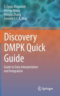 Discovery DMPK Quick Guide: Guide to Data Interpretation and integration (EPUB)