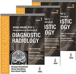 AIIMS MAMC – PGI’s Comprehensive Textbook of Diagnostic Radiology (3 Vols) (Original PDF from Publisher)