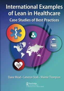 International Examples of Lean in Healthcare (EPUB)