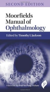 Moorfields Manual of Ophthalmology, 2nd Edition